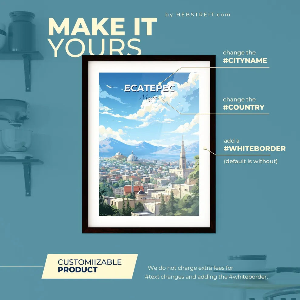 Ecatepec Mexico Skyline - A City With Mountains In The Background  - Customizable Travel Gift